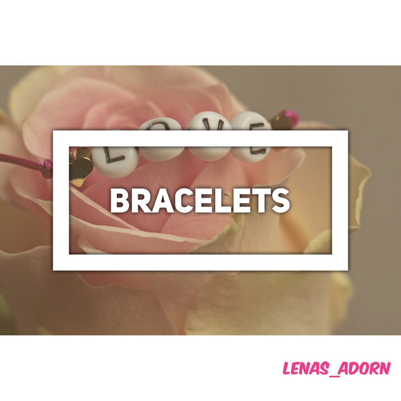 Bracelets