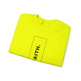 Faith Unisex Sweatshirt for Men and Women