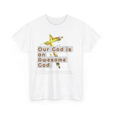 Awesome God -Unisex Heavy Tee (S-5X)